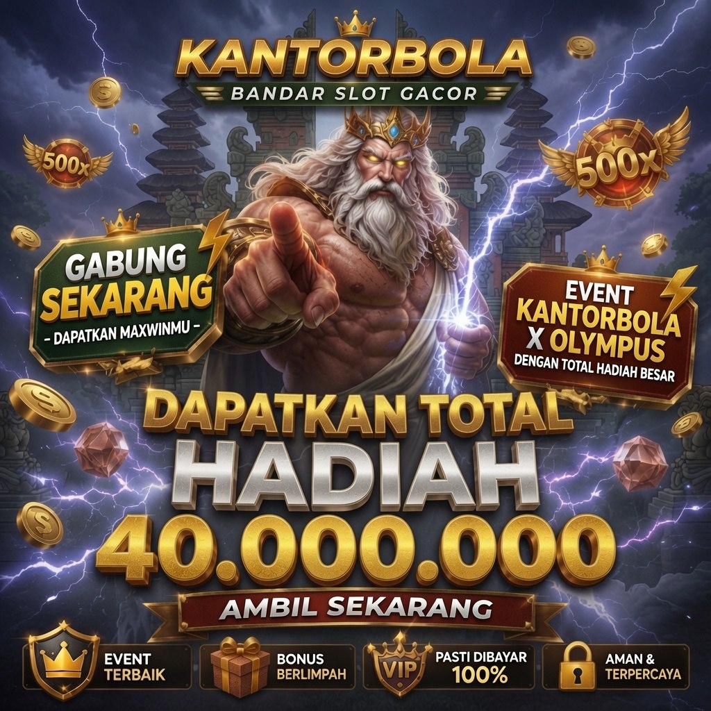 KANTORBOLA: Rekomendasi Bermain Bandar Slot Gacor 2026 Maxwin Setiap Bermain
